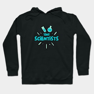 Tiny Scientists Hoodie